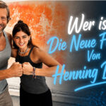 Wer ist Die Neue Freundin Von Henning Baum?